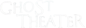 Ghost Theater's poster