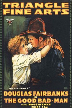 The Good Bad-Man's poster