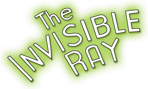 The Invisible Ray's poster