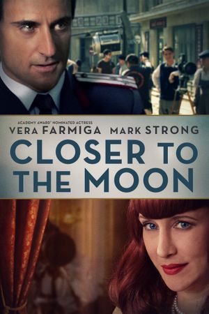 Closer to the Moon's poster