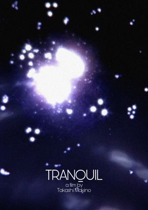 Tranquil's poster