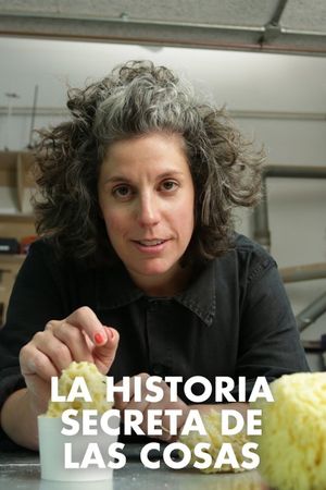 The Secret Story of Stuff: Materials of the Modern Age's poster