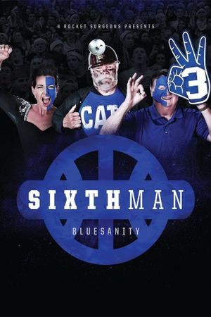 Sixth Man: Bluesanity's poster