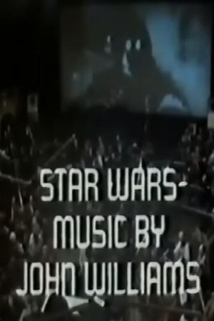 Star Wars: Music by John Williams's poster