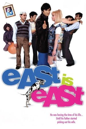 East Is East's poster