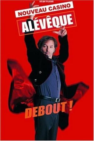 Christophe Alévêque - Debout ! (au Casino de Paris)'s poster