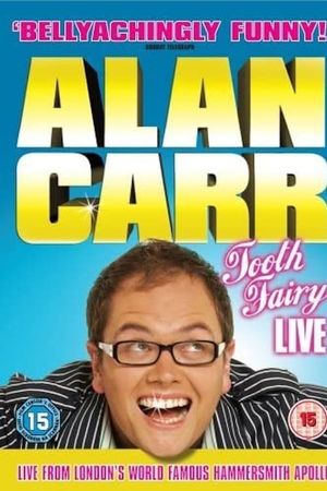 Alan Carr: Tooth Fairy Live's poster