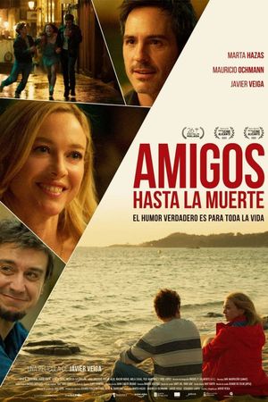 Amigos hasta la muerte's poster