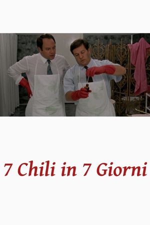 7 chili in 7 giorni's poster