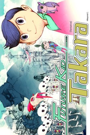 Future Kid Takara's poster