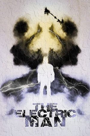The Electric Man's poster image