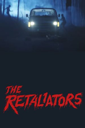 The Retaliators's poster