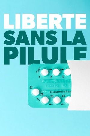 60 Jahre Pille - Wo bleibt die Pille für den Mann?'s poster image