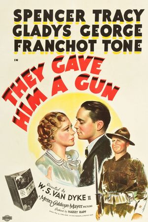 They Gave Him a Gun's poster