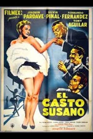 El casto Susano's poster