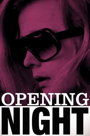 Opening Night's poster image