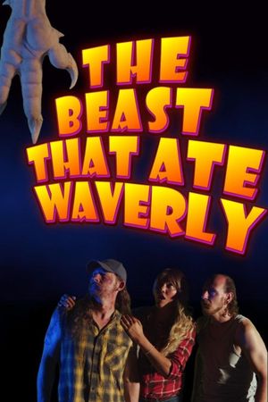 The Beast That Ate Waverly's poster