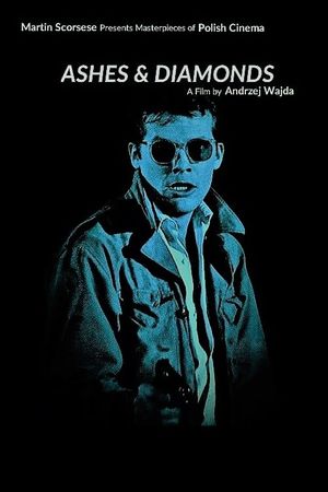 Ashes and Diamonds's poster