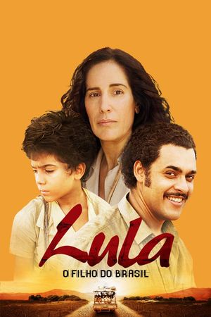 Lula, the Son of Brazil's poster