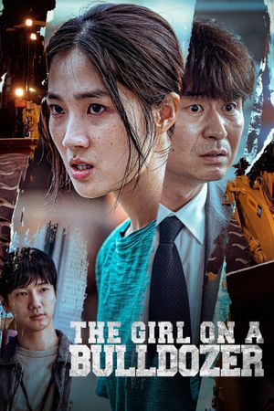 The Girl on a Bulldozer's poster