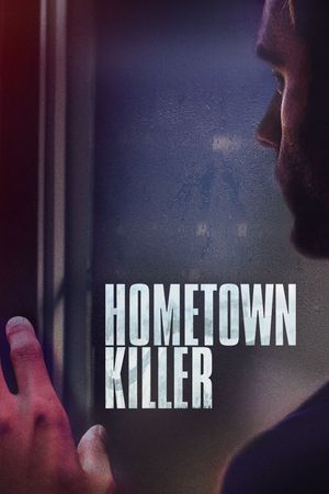 Hometown Killer's poster