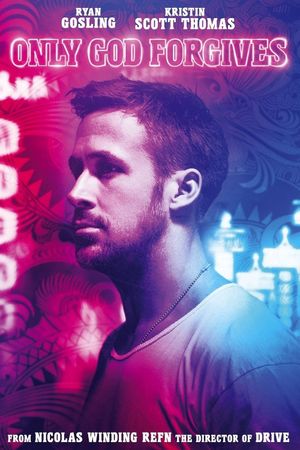 Only God Forgives's poster