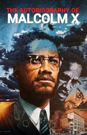 The Autobiography of Malcolm X's poster