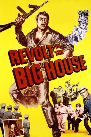 Revolt in the Big House's poster
