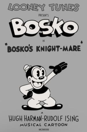 Bosko's Knight-Mare's poster