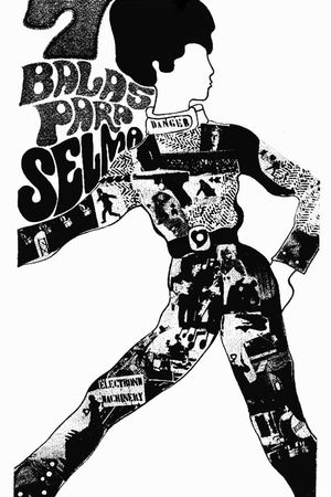 Seven Bullets for Selma's poster