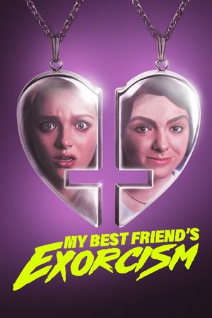 My Best Friend's Exorcism's poster