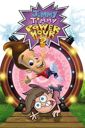 Jimmy Timmy Power Hour 2: When Nerds Collide's poster