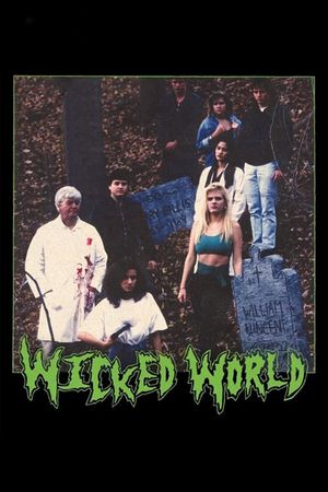 Wicked World's poster