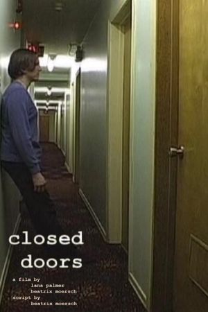 Closed Doors's poster