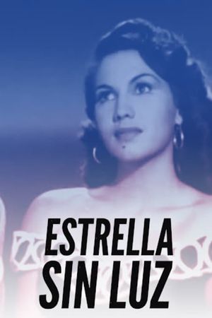 Estrella sin luz's poster