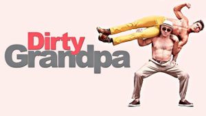 Dirty Grandpa's poster