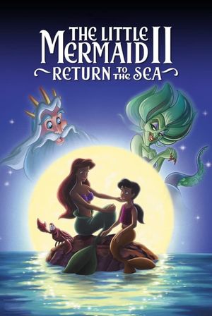 The Little Mermaid II: Return to the Sea's poster