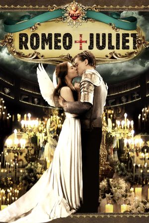 Romeo + Juliet's poster
