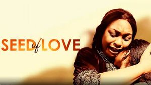 Seed of Love's poster