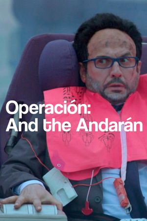 Operación: And the Andarán's poster