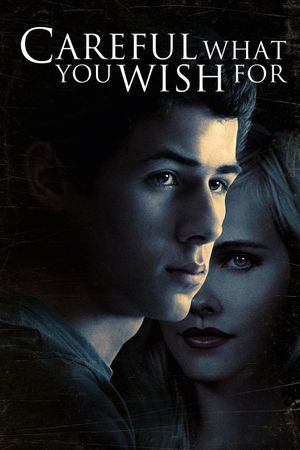 Careful What You Wish For's poster