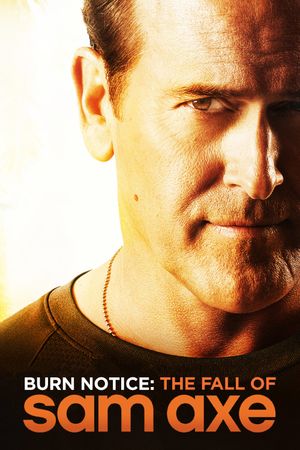 Burn Notice: The Fall of Sam Axe's poster