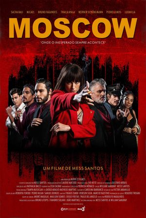 Moscow: Onde o Inesperado Sempre Acontece's poster
