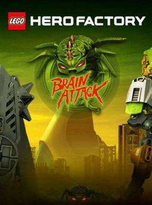 LEGO Hero Factory: Brain Attack's poster