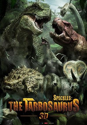 Speckles: The Tarbosaurus's poster image