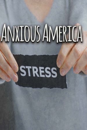 Anxious America's poster image