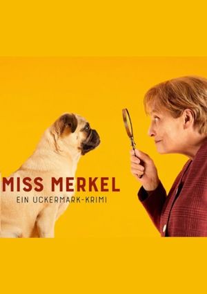 Miss Merkel - Ein Uckermark-Krimi's poster