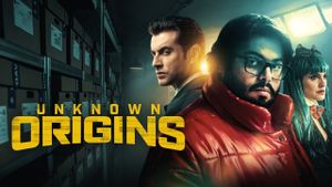 Unknown Origins's poster