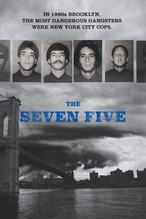 The Seven Five's poster