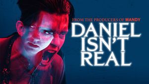 Daniel Isn't Real's poster